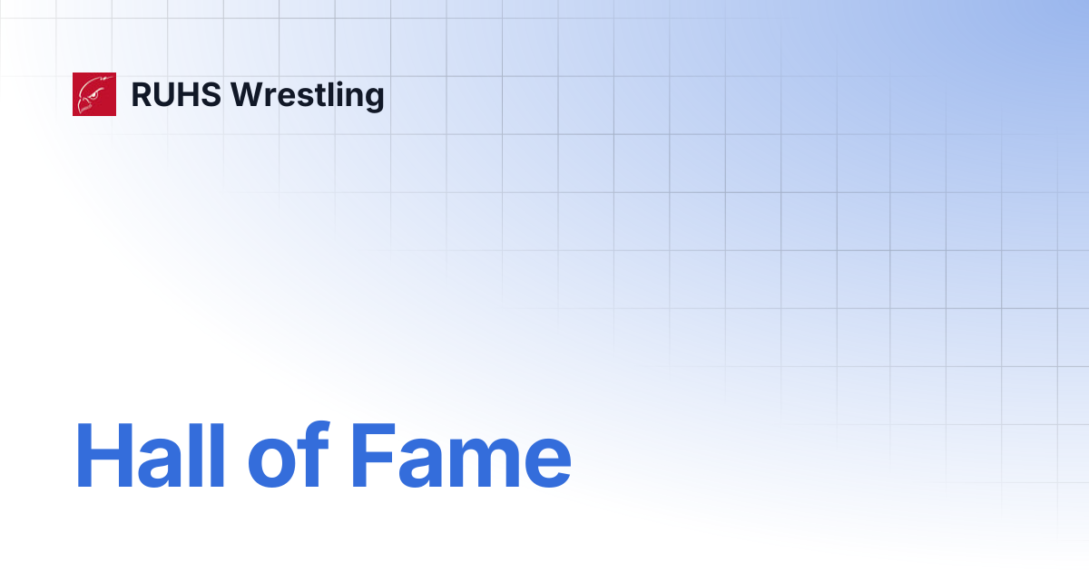 Hall of Fame | RUHS Wrestling